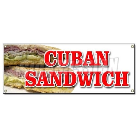 Signmission Cuban Sandwich Banner Heavy Duty 13 Oz Vinyl with Grommets B-Cuban Sandwich